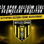 Bitlis Spor Gelişim Ligleri İçin Seçmelere Hazırlanıyor