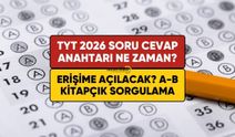 TYT 2026 soru ve cevap anahtarları ne zaman erişime açılacak?