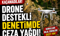 Drone Destekli Av Koruma Denetiminde Kaçak Avcılara 92 Bin TL Ceza