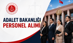 15 Bin Kişiye Dev İstihdam! Adalet Bakanlığı Kadroları ve Detaylar Açıklandı