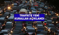 Trafikte yeni kurallar açıklandı! Yeni kuralları bilmeyenin başı ağrıyacak