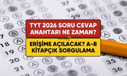 TYT 2026 soru ve cevap anahtarları ne zaman erişime açılacak?