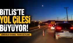 Bitlis’te Yol Çilesi Büyüyor