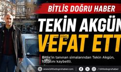 Bitlis’in Sevilen İsmi Menemenci Enişte Hayatını Kaybetti