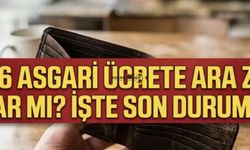Asgari Ücrete Temmuz Zammı Olacak mı? İşte Son Durum