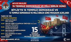 Bitlis'te 15 Temmuz Demokrasi ve Milli Birlik Günü'nün 10. Yılı Kapsamında Anma Programı Açıklandı