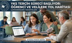 YKS tercih süreci için öğrenci ve velilere yol haritası