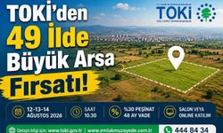 TOKİ’den 49 İlde Büyük Arsa Fırsatı!
