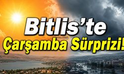 Bitlis’te Çarşamba Sürprizi!