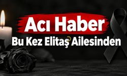 Acı Haber Bu Kez Elitaş Ailesinden