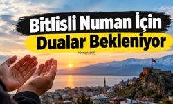 Bitlisli Numan İçin Dualar Bekleniyor