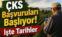 ÇKS Başvuruları Başlıyor! İşte Tarihler