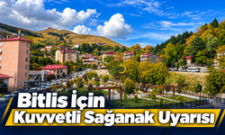 Bitlis İçin Kuvvetli Sağanak Yağış Uyarısı!