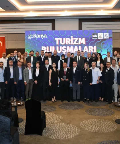 Turizmin Büyük Elçileri Konya'da Buluşuyor