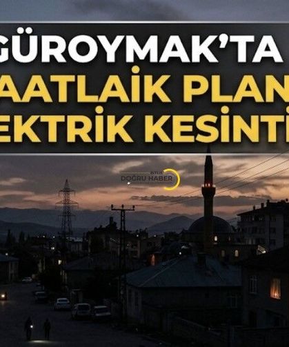 Güroymak’ta 8 Saatlik Planlı Elektrik Kesintisi