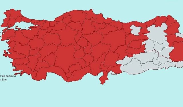Türkiye'de Huzurevi Bulunan İller Açıklandı: Doğu ve Güneydoğu’da Huzurevi yok
