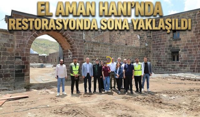 El Aman Hanı'nda Restorasyonda Sona Yaklaşıldı: Son Durum Masaya Yatırıldı