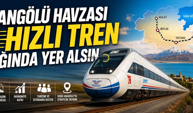 Vangölü Aktivistlerinden Hızlı Tren Çağrısı: "Van Gölü Havzası Yüksek Hızlı Demir Yolu Ağına Dahil Edilmeli"