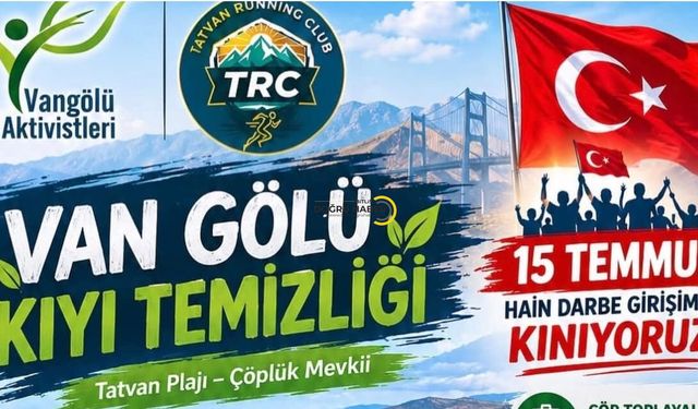 Tatvan'da Bugün Van Gölü Kıyıları İçin Temizlik Etkinliği Düzenlenecek