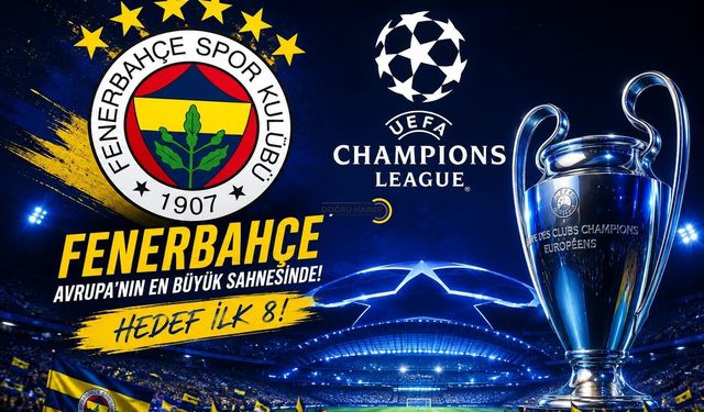 Fenerbahçe’nin Şampiyonlar Ligi’ndeki Rakipleri Belli Oldu!