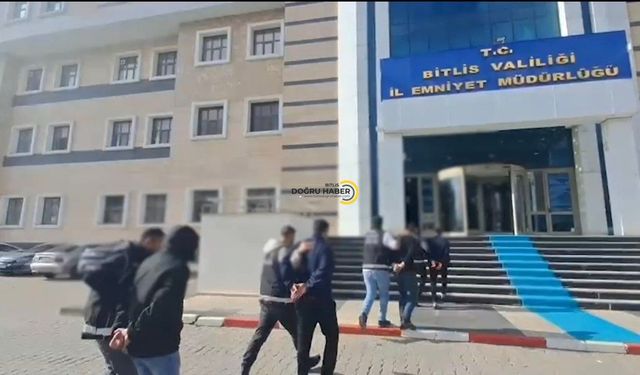 Bitlis’te Uyuşturucu Operasyonu: 9 Şüpheli Yakalandı, 8’i Tutuklandı!