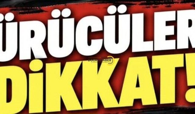 Bitlis’te Sürücülere Uyarı!
