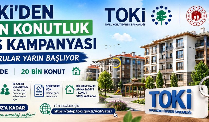 20 Bin konutun satışı başlıyor. İşte Detaylar;