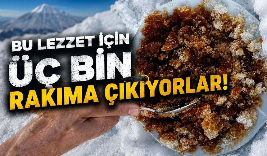 Nemrut’ta Bu Lezzet Dikkat Çekti!
