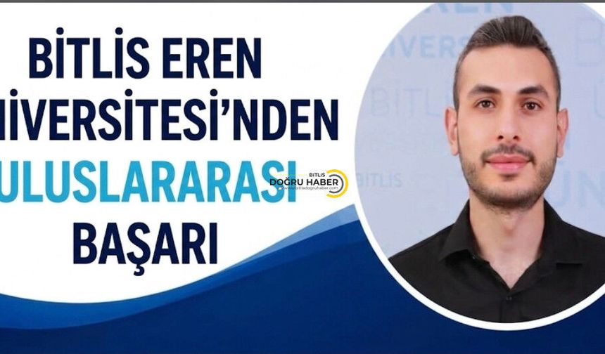 Bitlis Eren Üniversitesi Öğretim Üyesine Uluslararası Bilim Ödülü