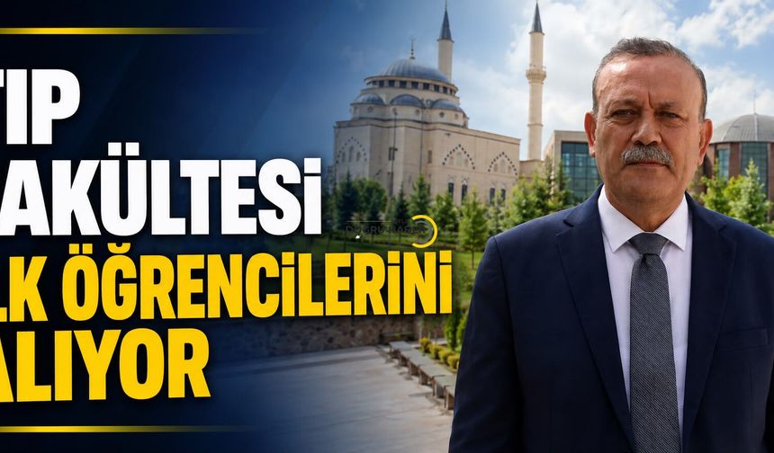 Bitlis Eren Üniversitesi Tıp Fakültesi ilk öğrencilerini alıyor