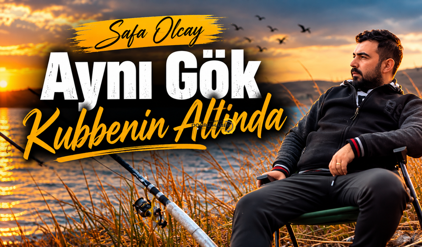 Safa Olcay’ın Kaleminden; Aynı Gök Kubbenin Altında