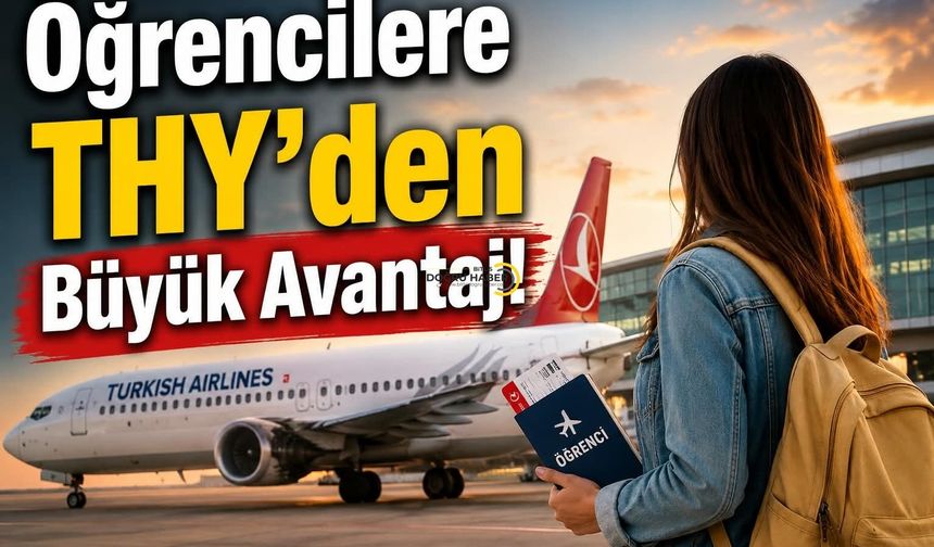 Öğrencilere THY’den Büyük Avantaj!