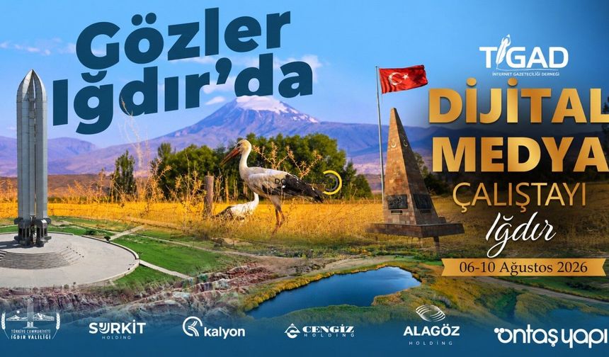 Iğdır'daki TİGAD Dijital Medya Çalıştayı'nda Bitlis'i Kübra Açar Temsil Edecek