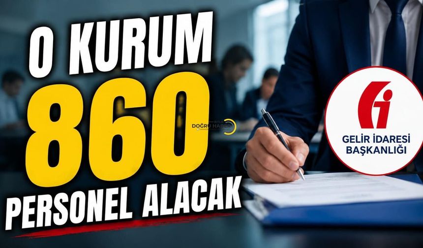 Bitlis Dahil 860 Kişi Alınacak!
