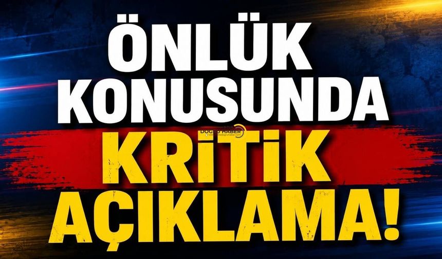 Önlük Konusunda Kritik Açıklama!