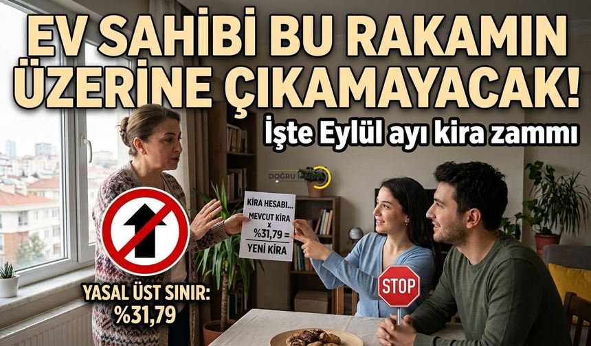 Ev sahibi bu rakamın üzerine çıkamayacak ! İşte Eylül ayı kira zammı