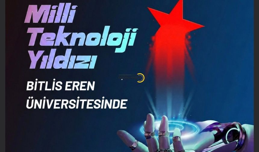 Bitlis Eren Üniversitesi Milli Teknoloji Atölyesi Öğrencilerin Kullanımına Açıldı