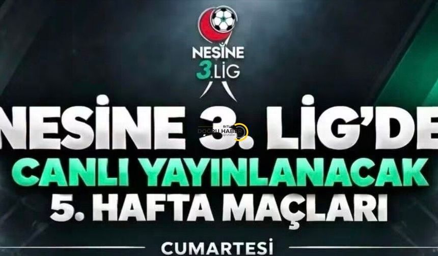 Bitlis Spor Maçı Canlı Yayınlanacak! İşte 5. Hafta Yayın Programı