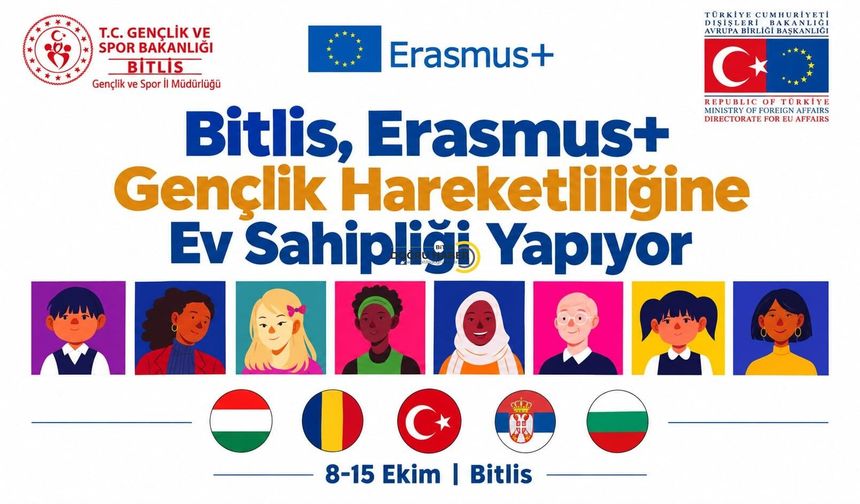 Bitlis, Erasmus+ Gençlik Hareketliliği Projesine Ev Sahipliği Yapacak