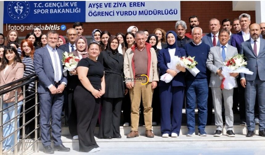 Bitlis’te 660 Öğrenci Kapasiteli Ayşe ve Ziya Eren Kız Öğrenci Yurdu Hizmete Açıldı