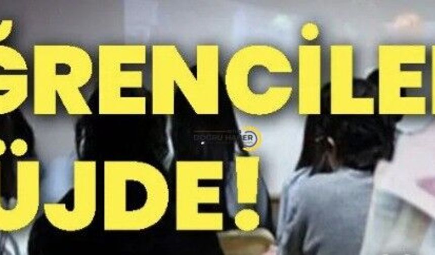 Öğrencilere Ödeme Müjdesi!