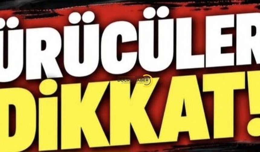 Bitlis’te Sürücülere Uyarı!