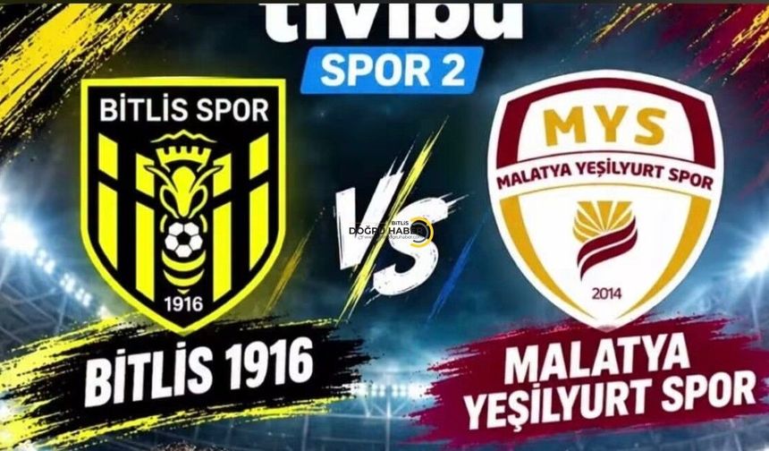 Bitlis Spor Maçının Saati ve Kanalı Belli Oldu!