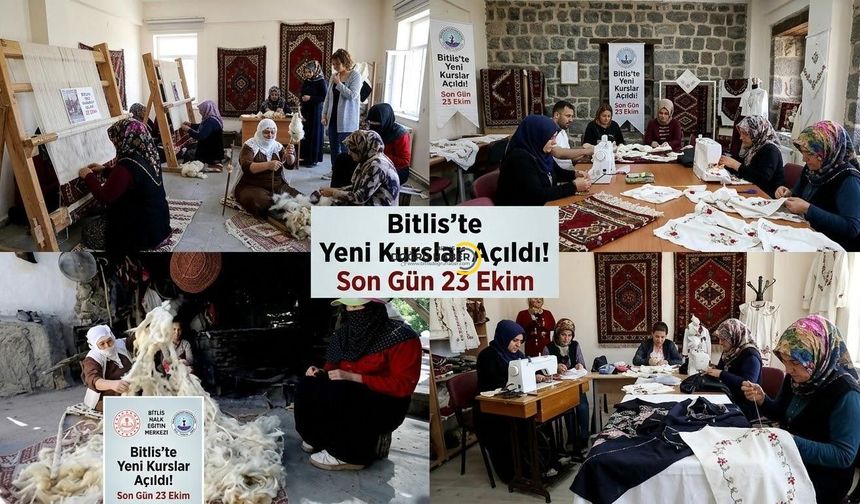 Bitlis’te Yeni Kurslar Açıldı! Son Gün 23 Ekim